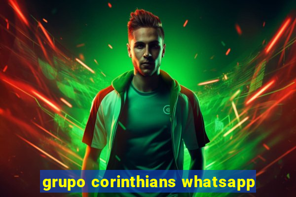 grupo corinthians whatsapp